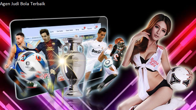 Agen Judi Bola Terbaik